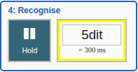 Screenshot of the Recognise box, its pause set to 5dit and showing 300 ms underneath